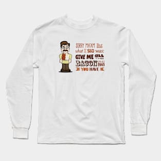 Ron Swanson Thoughts - Bacon Long Sleeve T-Shirt